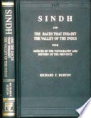 Sindh and the races that inhabit the Valley of the Indus : with notices of the topography and history of [the] province /