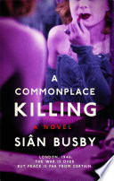 A commonplace killing /