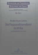 Die Finanzsektorreform in Afrika : das Beispiel der Franc-Zone /