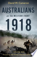 Australians on the western front 1918