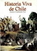 Historia viva de Chile /