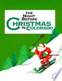 The night before Christmas in Colorado /