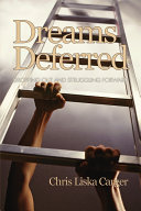 Dreams deferred : dropping out and struggling forward /