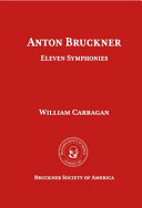 The red book of Anton Bruckner eleven symphonies : a guide to the versions /