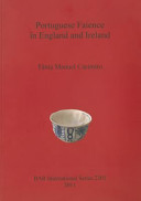 Portuguese faience in England and Ireland /