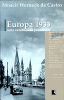 Europa 1935 : [uma aventura de juventude] /