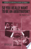 So you really want to be an arbitrator? /