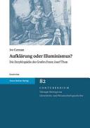 Aufklärung oder Illuminismus? : die Enzyklopädie des Grafen Franz Josef Thun /