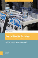 Social media activism : water as a common good /