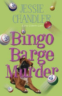 Bingo barge murder : a Shay O'Hanlon caper /