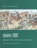Vimeiro 1808 : Wellesley's first victory in the Peninsular war /