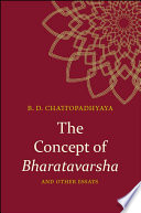 The concept of Bharatavarsha and other essays /