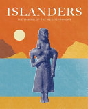 Islanders : the making of the Mediterranean /