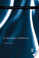 On the origins of self-service /