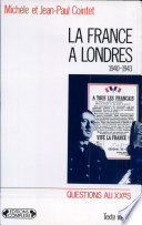 La France à Londres : renaissance d'un État (1940-1943) /