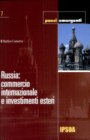 Russia : commercio internazionale e investimenti esteri /
