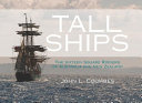 Tall ships : the sixteen square riggers of Australia and New Zealand /