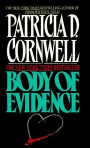 Body of evidence : a Kay Scarpetta mystery /