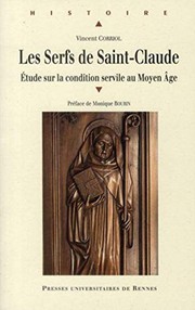 Les serfs de Saint-Claude : étude sur la condition servile au Moyen Âge /