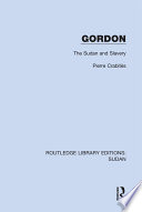 Gordon, the Sudan, and slavery /