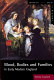 Blood, bodies and families in early modern England /