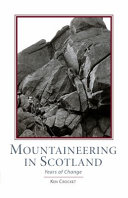 Mountaineering in Scotland : years of change /