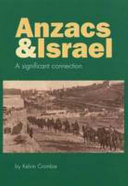 Anzacs & Israel : a significant connection /