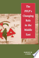 The PFLP's changing role in the Middle East /