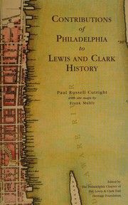 Contributions of Philadelphia to Lewis and Clark history /