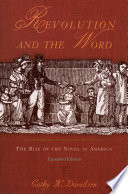 Revolution and the word : the rise of the novel in America /