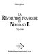 La Révolution française en Normandie, 1789-1800 /