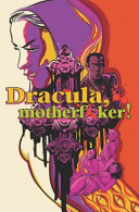 Dracula, motherf**ker! /