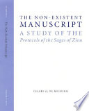 The non-existent manuscript : a study of the Protocols of the sages of Zion /