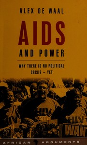 AIDS and power : why is there no political crisis - yet /