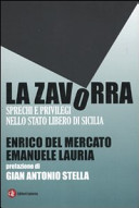 La zavorra : sprechi e privilegi nello stato libero di Sicilia /