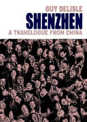 Shenzhen : a travelogue from China /