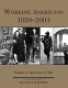 Working Americans, 1880-1999 /