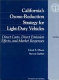 California's ozone-reduction strategy for light-duty vehicles : direct costs, direct emission effects and market responses /