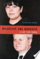 Milo�sevi�c and Markovi�c : a lust for power /