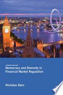 Democracy and diversity in financial market regulation /
