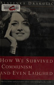 How we survived communism /