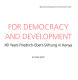 For democracy and development : 40 years Friedrich-Ebert-Stiftung in Kenya /