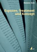 Exposee, Treatment und Konzept /