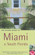 The rough guide to Miami & South Florida /