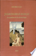 Jheronimus Bosch : la question de la chronologie /