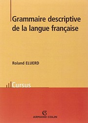Grammaire descriptive de la langue française /