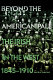 Beyond the American pale : the Irish in the West, 1845-1910 /