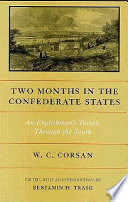 Two months in the Confederate States : an Englishman's travel through the South /