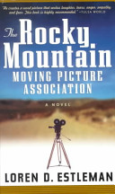 The Rocky Mountain Moving Picture Association /