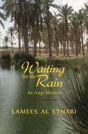 Waiting for the rain : an Iraqi memoir /